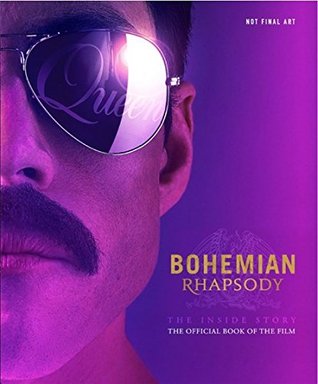 Bohemian Rhapsody The Inside Story (Paperback)
