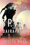 The Bride from Dairapaska by Odessa Moon The Bride from Dairapaska by Odessa Moon