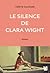Le Silence de Clara Wight