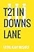 T21 in Downs Lane