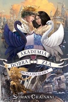 Droga do Sławy (Akademia Dobra i Zła, #4)