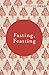 Fasting, Feasting (Vintage Classics)