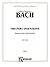 Two-Part Inventions: For Piano (Kalmus Edition)