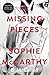 The Missing Pieces of Sophie McCarthy by B.M. Carroll