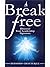 Break Free