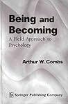Being and Becoming: A Field Approach to Psychology