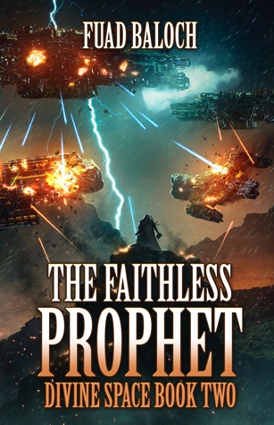 The Faithless Prophet (Divine Space, #2)