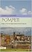 Pompeii: Frozen In Time The...