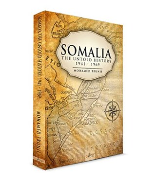 Somalia: The Untold History 1941-1969 (Hardcover)