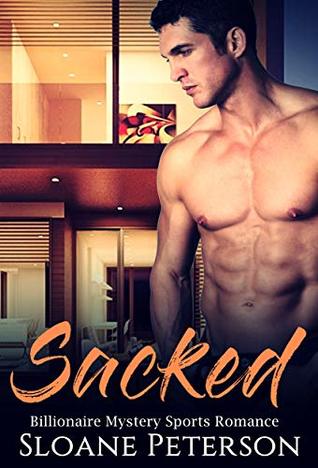 Sacked (Kindle Edition)