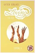 Loving for you (Loving-Serie 4)