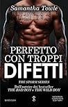 Perfetto con troppi difetti by Samantha Towle