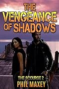 The Vengeance of Shadows