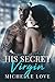 His Secret Virgin (Sons of ...