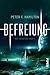 Befreiung by Peter F. Hamilton