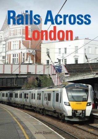 Rails Across London (Hardcover)