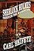 Sherlock Holmes through the Microscope by Carl Heifetz