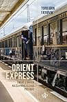 Orient Express. Ś...