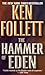 The Hammer of Eden by Ken Follett