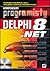 Delphi 8 .NET. Kompendium p...