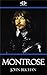 Montrose by John Buchan Montrose by John Buchan