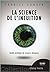 La Science de l'Intuition -...