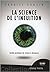La Science de l'Intuition - Guide pratique de vision à distance by Fabrice Bonvin