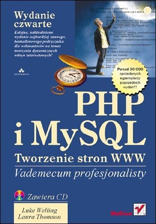 PHP i MySQL. Tworzenie stron WWW. Vademecum profesjonalisty