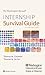 Internship Survival Guide by Thomas M De Fer