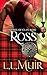 Ross by L.L. Muir