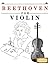 Beethoven for Violin: 10 Ea...