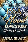 Issa Hood Love Story: Bailey & Bash