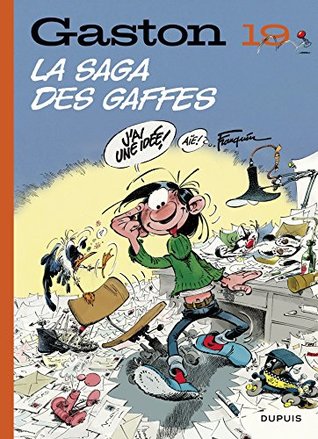 Gaston (Edition 2018) - tome 19 - La saga des gaffes (Edition 2018) (French Edition)