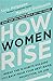 How Women Rise