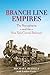 Branch Line Empires: The Pe...