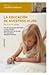 La Educacion de Nuestros Hijos