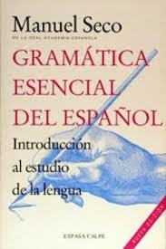 Gramática esencial del español: introducción al estudio de la lengua (Paperback)