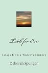 Table for One: Essays from a Widow's Journey