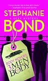 3 Men and a Body by Stephanie Bond
