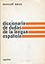 Diccionario de dudas y dificultades de la lengua española by Manuel Seco Diccionario de dudas y dificultades de la lengua española by Manuel Seco