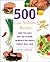 500 Low Sodium Recipes by Dick Logue