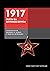1917: Rusya'da Devrimde Devrim