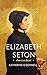 Elizabeth Seton by Catherine  O'donnell