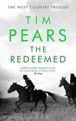 The Redeemed ( The West Country Trilogy, #3)