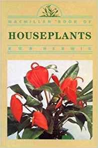 The MacMillan Book of Houseplants