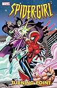 Spider-Girl, Vol. 4: Turning Point