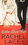 If the Shoe Fits (Almost Royal, #1)