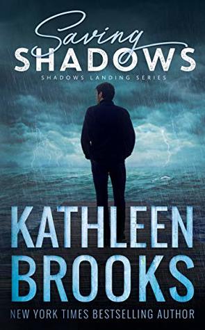 Saving Shadows (Shadows Landing, #1)