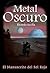 Metal Oscuro by Ricardo Secilla