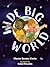 Wide Big World